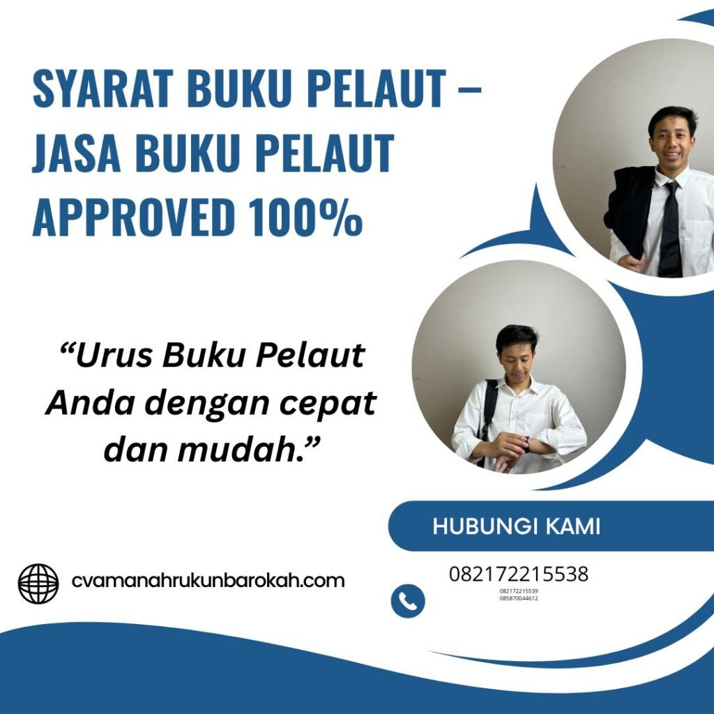 Syarat buku pelaut – jasa buku pelaut approved 100%