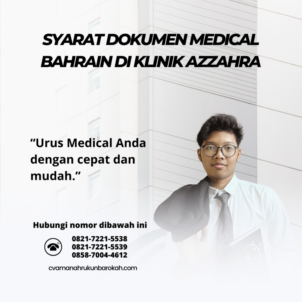 Syarat Dokumen Medical Bahrain di Klinik Azzahra Syarat dokumen medical bahrain di klinik azzahra