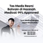 Tes medis resmi bahrain di haninah medical 99% approved