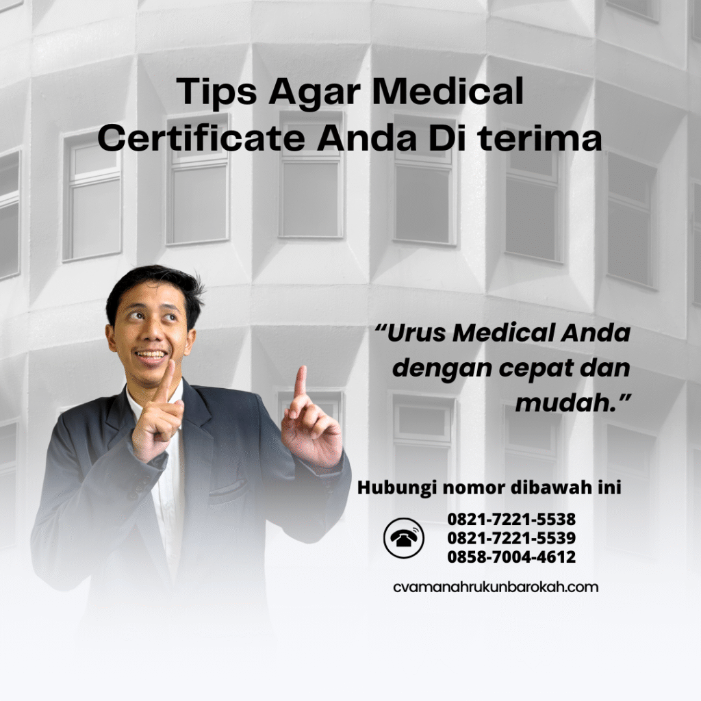 Tips agar medical certificate anda di terima