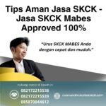 Tips aman jasa skck jasa skck mabes approved 100%