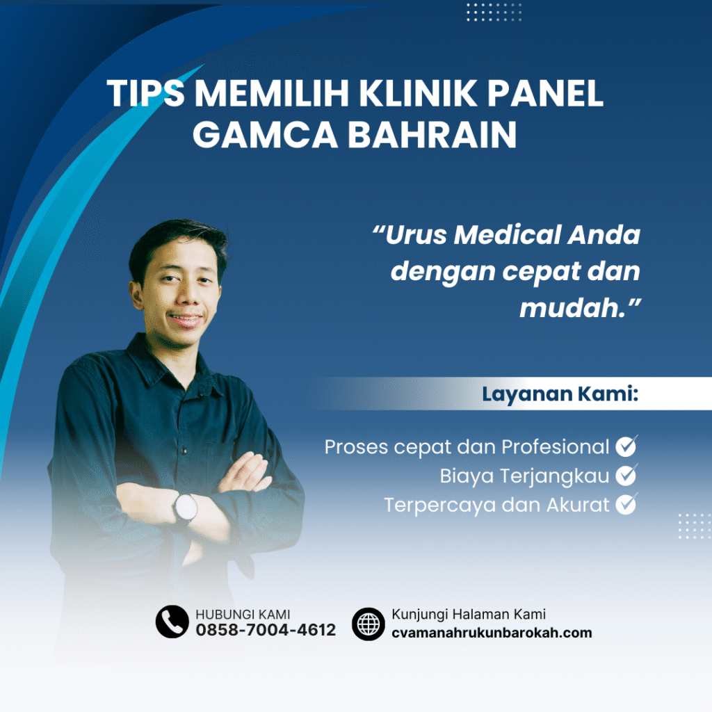Tips Memilih Klinik Panel GAMCA Bahrain Tips memilih klinik panel gamca bahrain