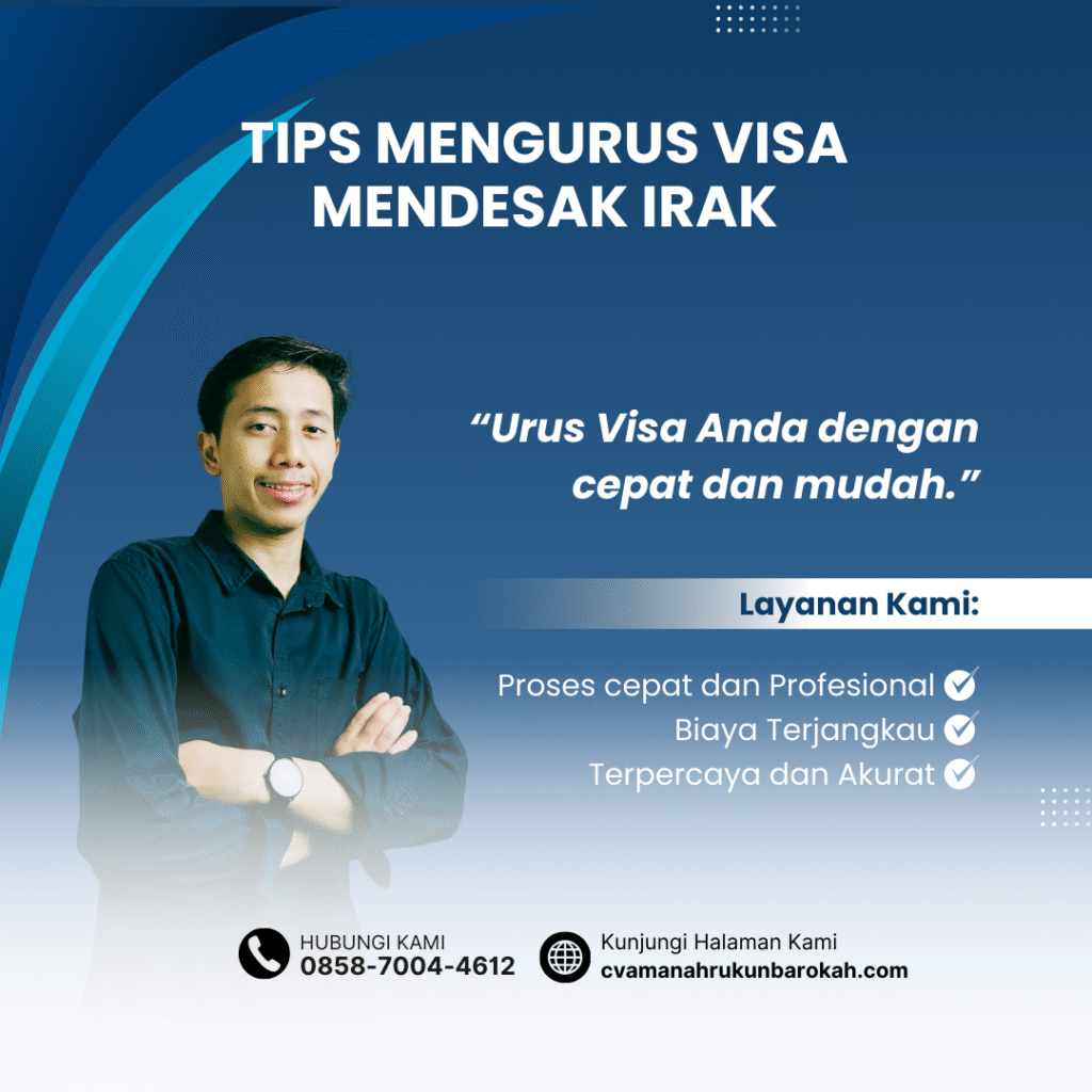 Tips Mengurus Visa Mendesak Irak Tips mengurus visa mendesak irak