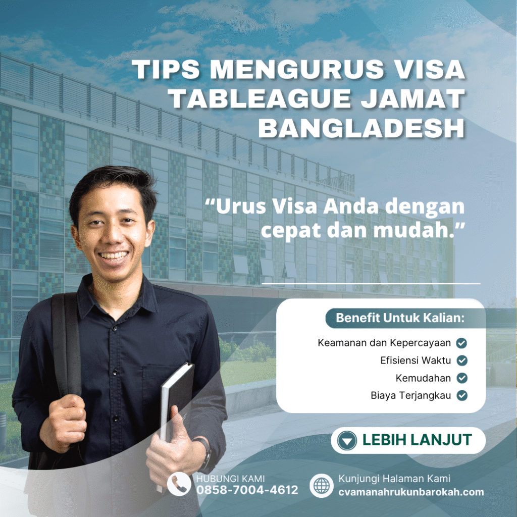 Tips mengurus visa tableague jamat bangladesh