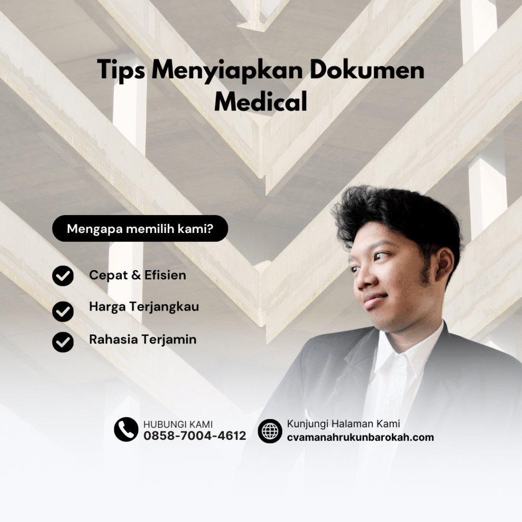 Tips Menyiapkan Dokumen Medical Tips menyiapkan dokumen medical