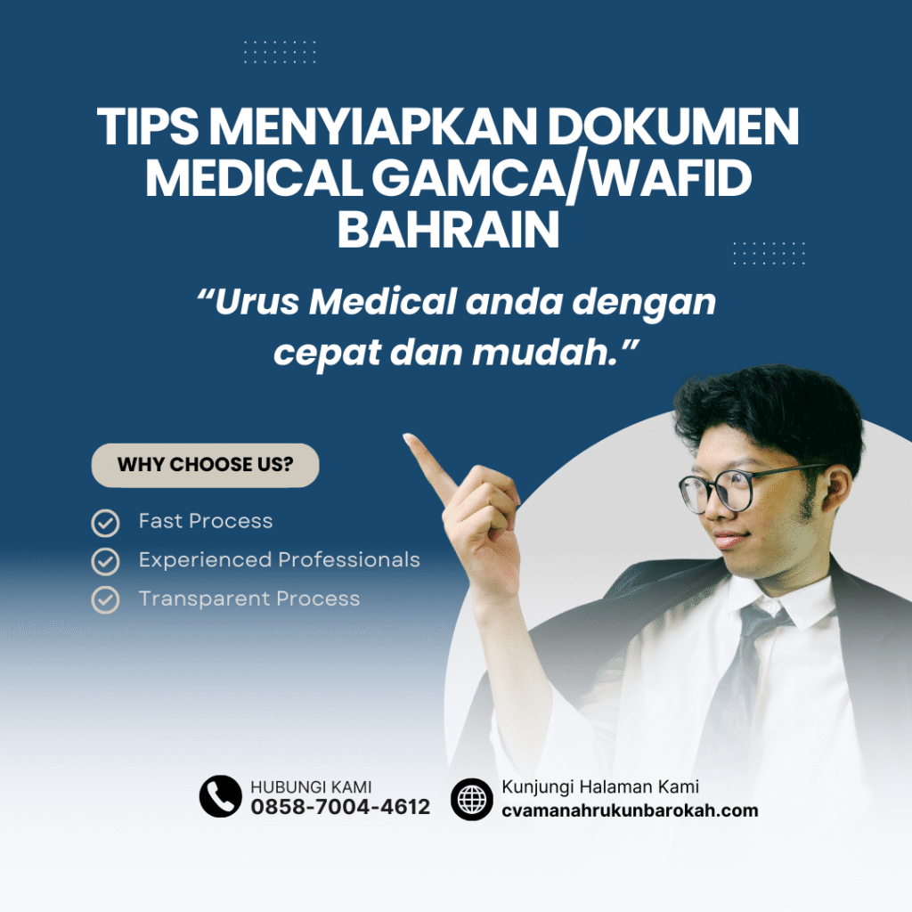 Tips Menyiapkan Dokumen Medical GAMCAWafid Bahrain Tips menyiapkan dokumen medical gamcawafid bahrain
