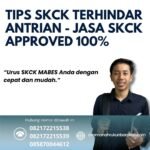 Tips skck terhindar antrian jasa skck approved 100%