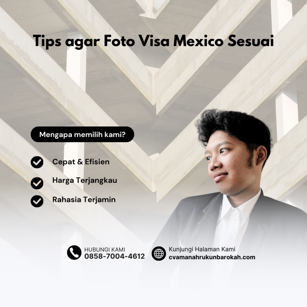 Tips agar foto visa mexico sesuai