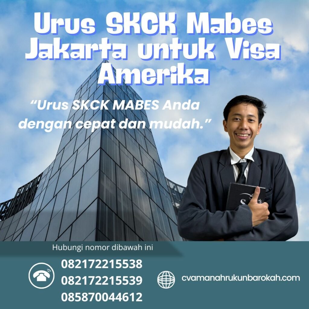 Urus skck mabes jakarta untuk visa amerika