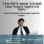 Urus skck untuk sekolah luar negeri approved 100%