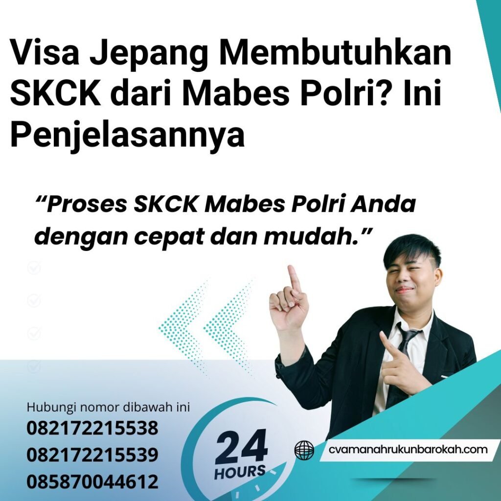 Visa Jepang Membutuhkan SKCK dari Mabes Polri Ini Penjelasannya Visa jepang membutuhkan skck dari mabes polri ini penjelasannya