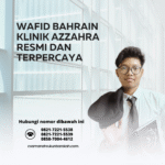 Wafid bahrain klinik azzahra resmi dan terpercaya