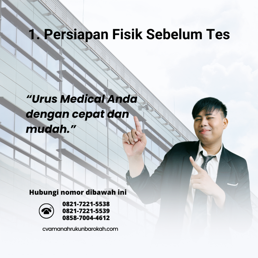 1. persiapan fisik sebelum tes