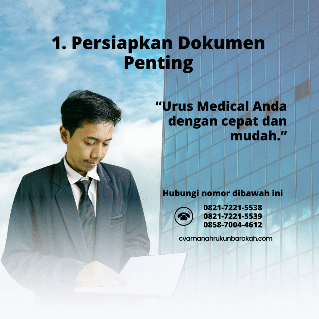1. persiapkan dokumen penting