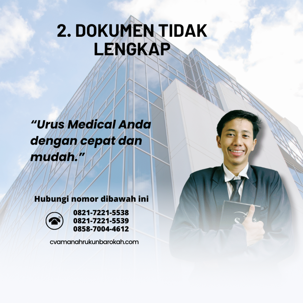 2. dokumen tidak lengkap