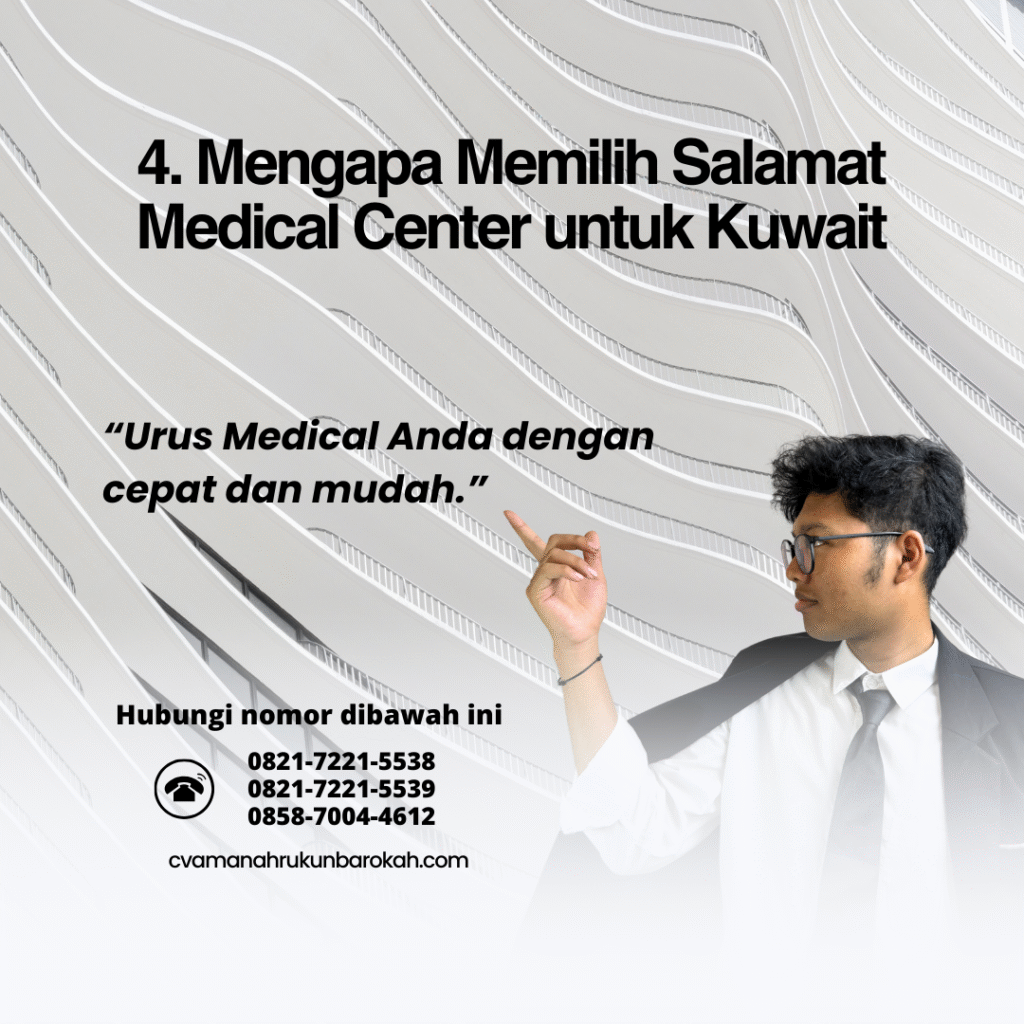 4. Mengapa Memilih Salamat Medical Center untuk Kuwait 4. mengapa memilih salamat medical center untuk kuwait
