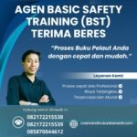 Agen basic safety training (bst) terima beres