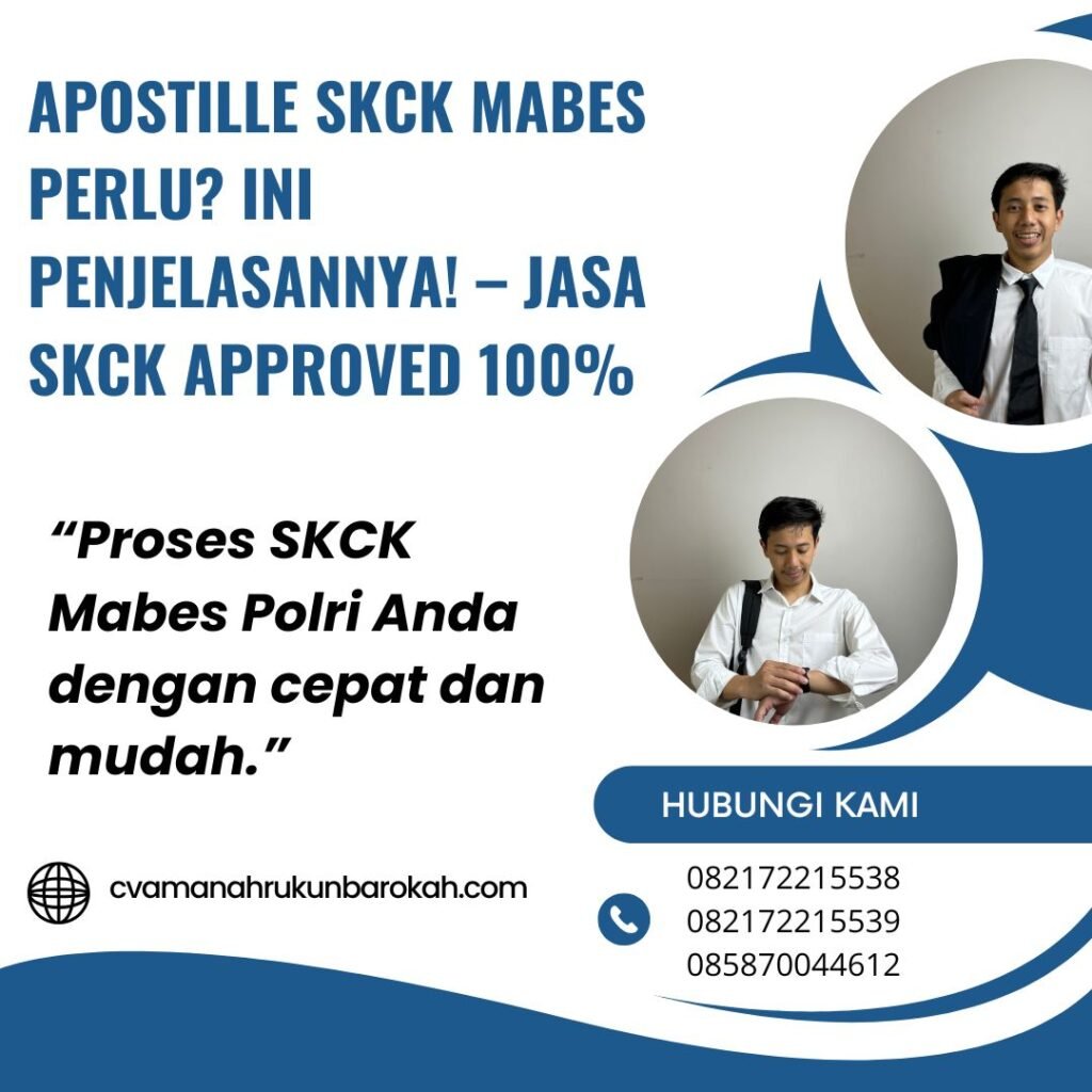 Apostille SKCK Mabes Perlu Ini Penjelasannya! – Jasa SKCK Approved 100% Apostille skck mabes perlu ini penjelasannya! – jasa skck approved 100%