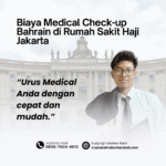 Biaya medical check up bahrain di rumah sakit haji jakarta (1)
