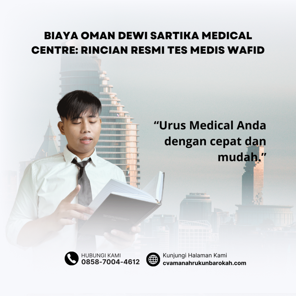 Biaya oman dewi sartika medical centre rincian resmi tes medis wafid