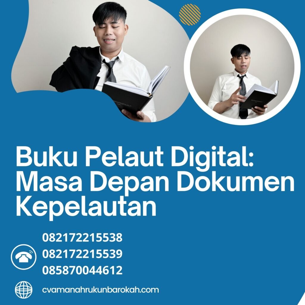 Buku pelaut digital masa depan dokumen kepelautan (1)
