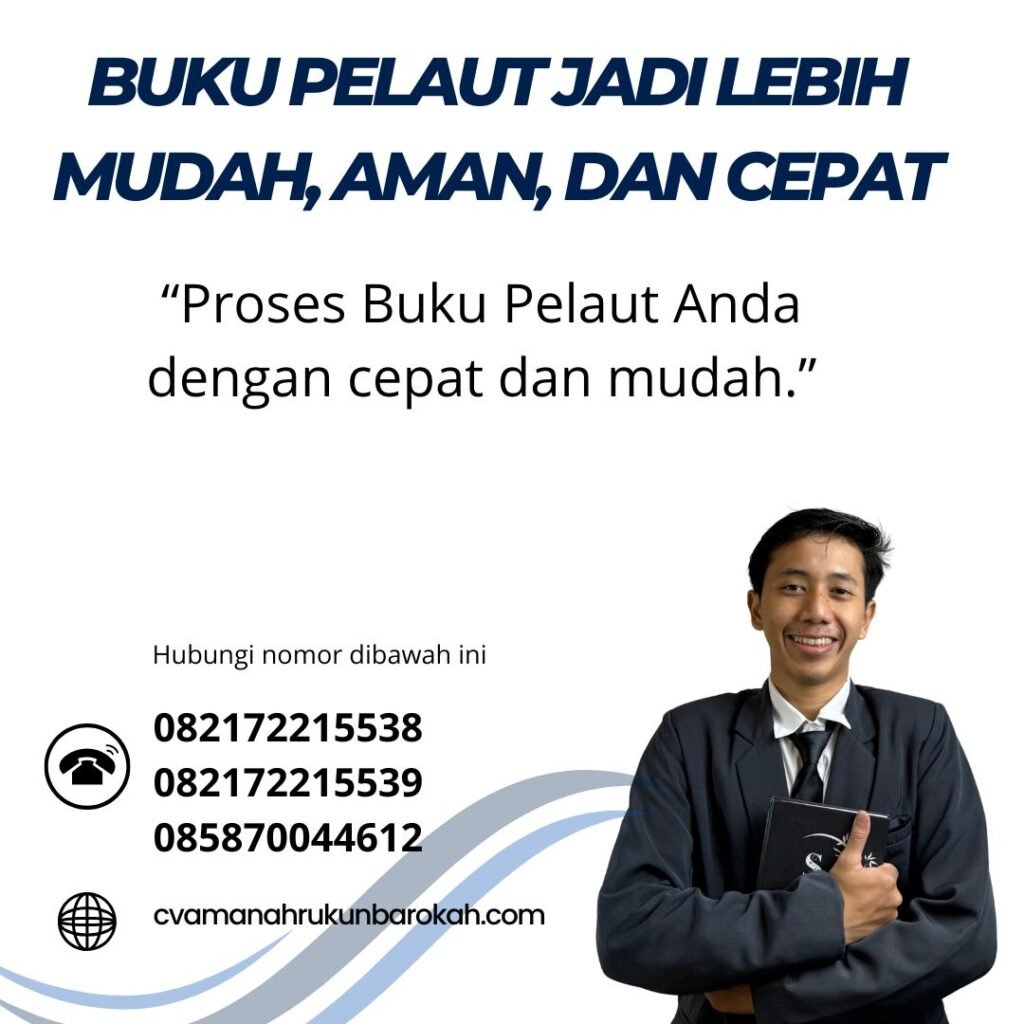 Buku Pelaut Jadi Lebih Mudah, Aman, dan Cepat (1) Buku pelaut jadi lebih mudah, aman, dan cepat (1)