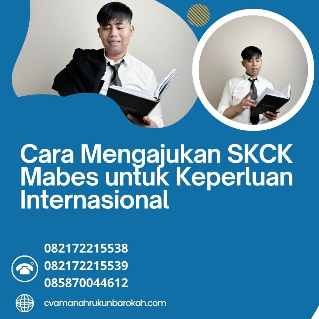 Cara mengajukan skck mabes untuk keperluan internasional (1)