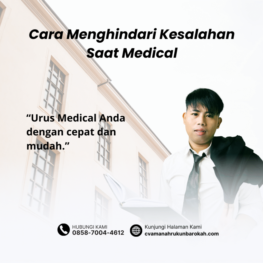 Cara menghindari kesalahan saat medical