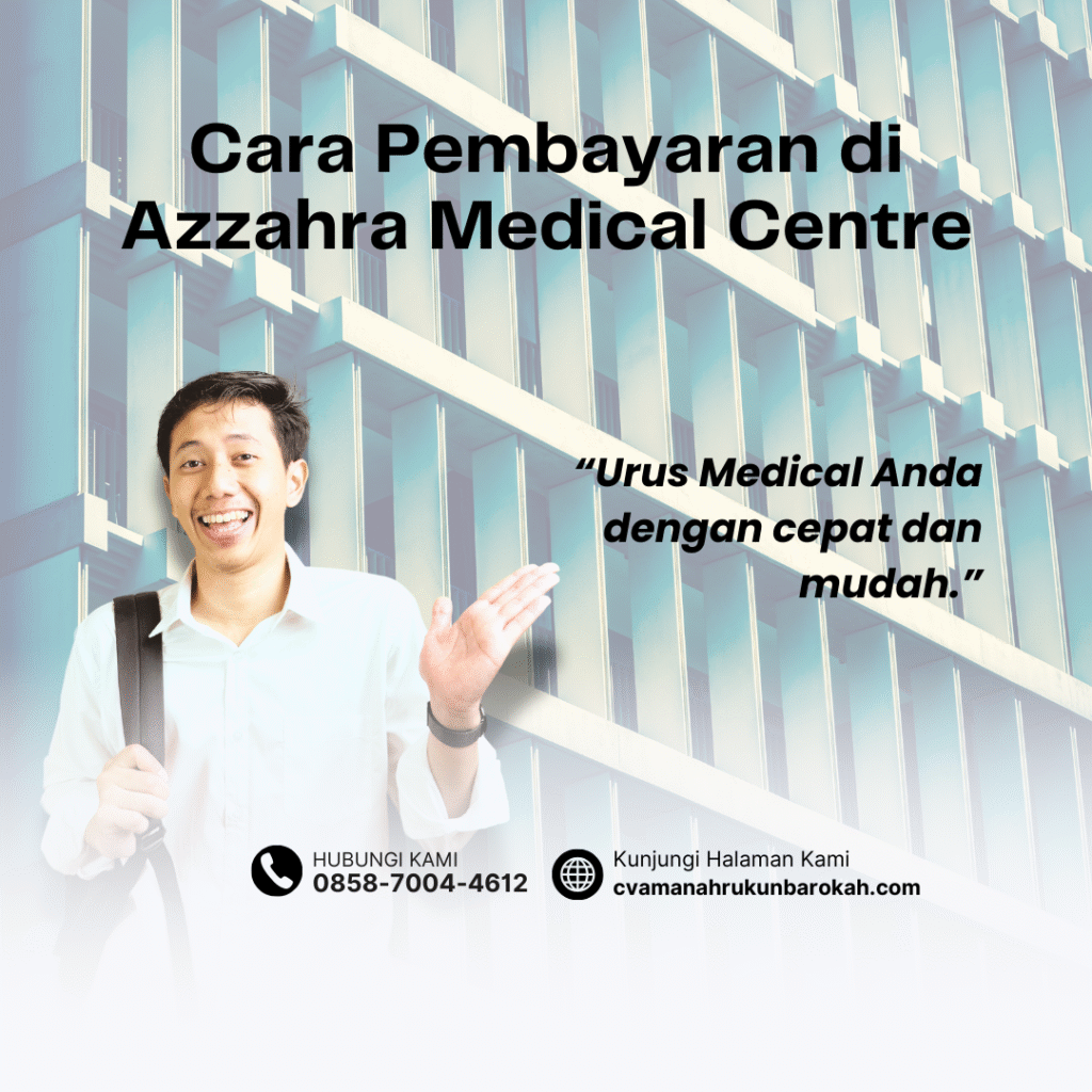 Cara Pembayaran di Azzahra Medical Centre Cara pembayaran di azzahra medical centre