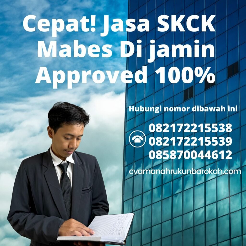 Cepat! jasa skck mabes di jamin approved 100%