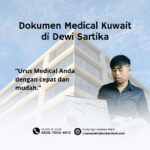 Dokumen medical kuwait di dewi sartika