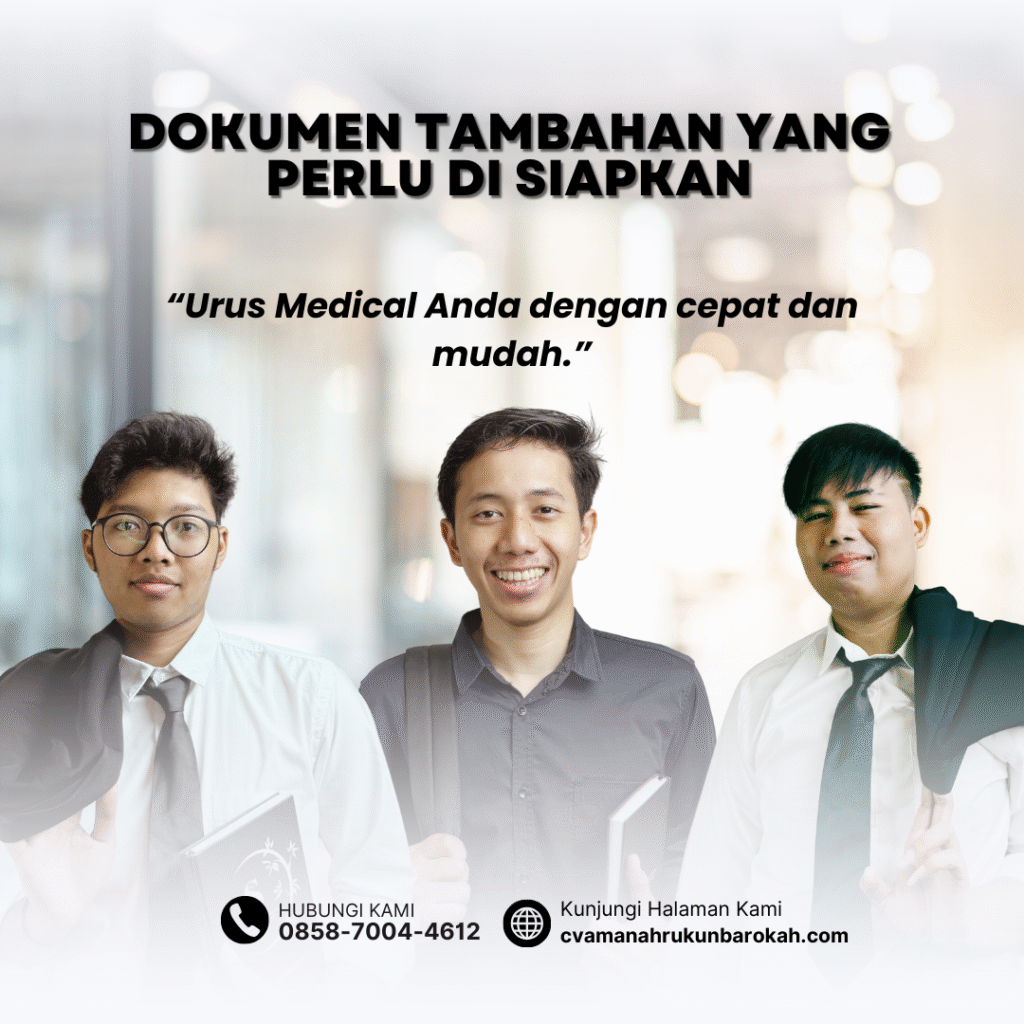 Dokumen Tambahan yang Perlu Di siapkan Dokumen tambahan yang perlu di siapkan