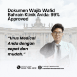 Dokumen wajib wafid bahrain klinik avida 99% approved