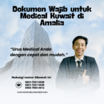 Dokumen wajib untuk medical kuwait di amalia