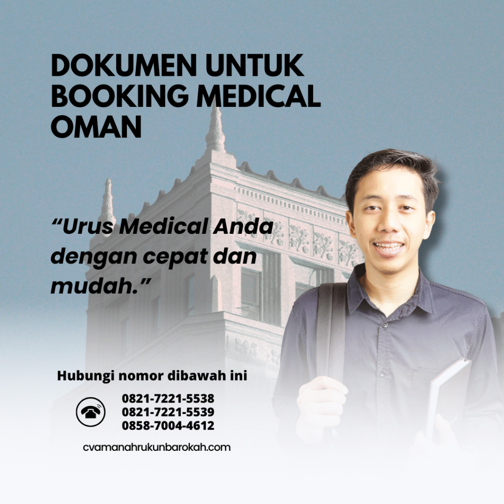 Dokumen untuk Booking Medical Oman Dokumen untuk booking medical oman