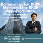 Dokumen untuk skck mabes jasa skck approved 100%