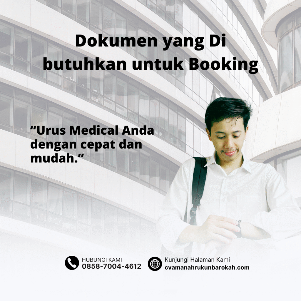 Dokumen yang Di butuhkan untuk Booking Dokumen yang di butuhkan untuk booking