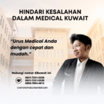 Hindari kesalahan dalam medical kuwait