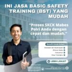 Ini jasa basic safety training (bst) yang mudah