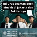 Ini urus seaman book mudah di jakarta dan sekitarnya
