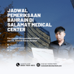 Jadwal pemeriksaan bahrain di salamat medical center