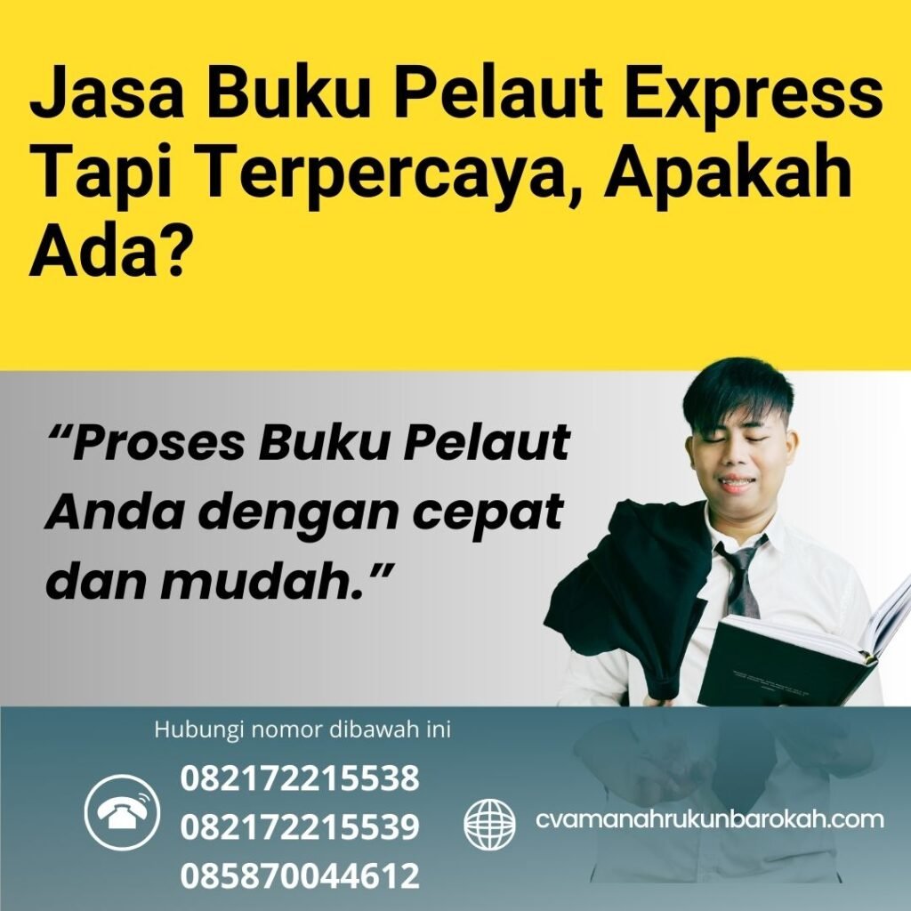 Jasa Buku Pelaut Express Tapi Terpercaya, Apakah Ada (1) Jasa buku pelaut express tapi terpercaya, apakah ada (1)