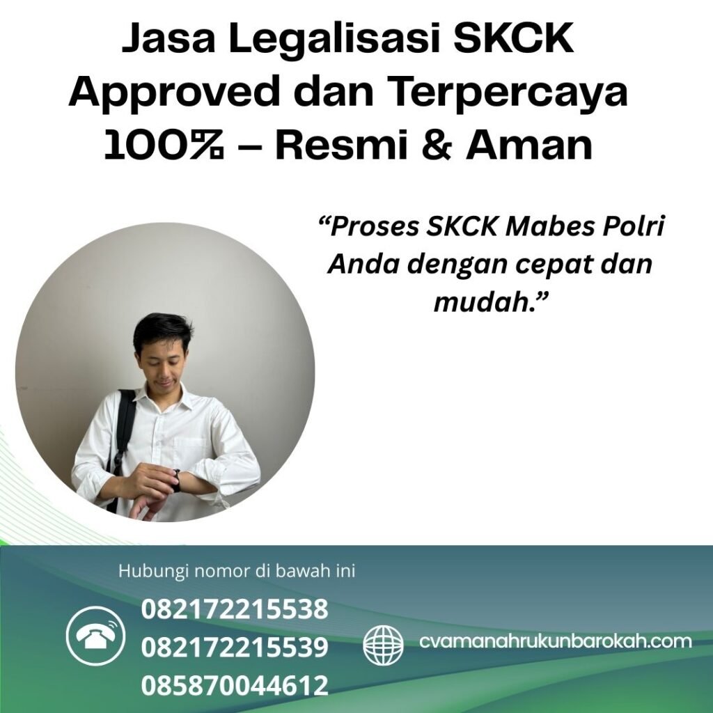 Jasa Legalisasi SKCK Approved dan Terpercaya 100% – Resmi & Aman Jasa legalisasi skck approved dan terpercaya 100% – resmi & aman