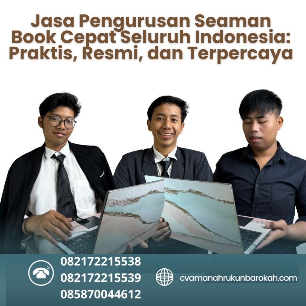 Jasa Pengurusan Seaman Book Cepat Seluruh Indonesia Praktis, Resmi, dan Terpercaya Jasa pengurusan seaman book cepat seluruh indonesia praktis, resmi, dan terpercaya