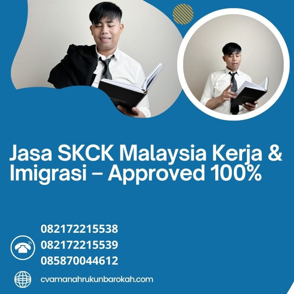 Jasa SKCK Malaysia Kerja & Imigrasi – Approved 100% Jasa skck malaysia kerja & imigrasi – approved 100%
