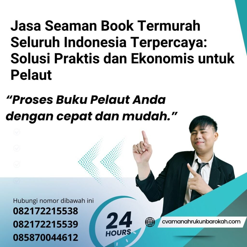 Jasa seaman book termurah seluruh indonesia terpercaya solusi praktis dan ekonomis untuk pelaut