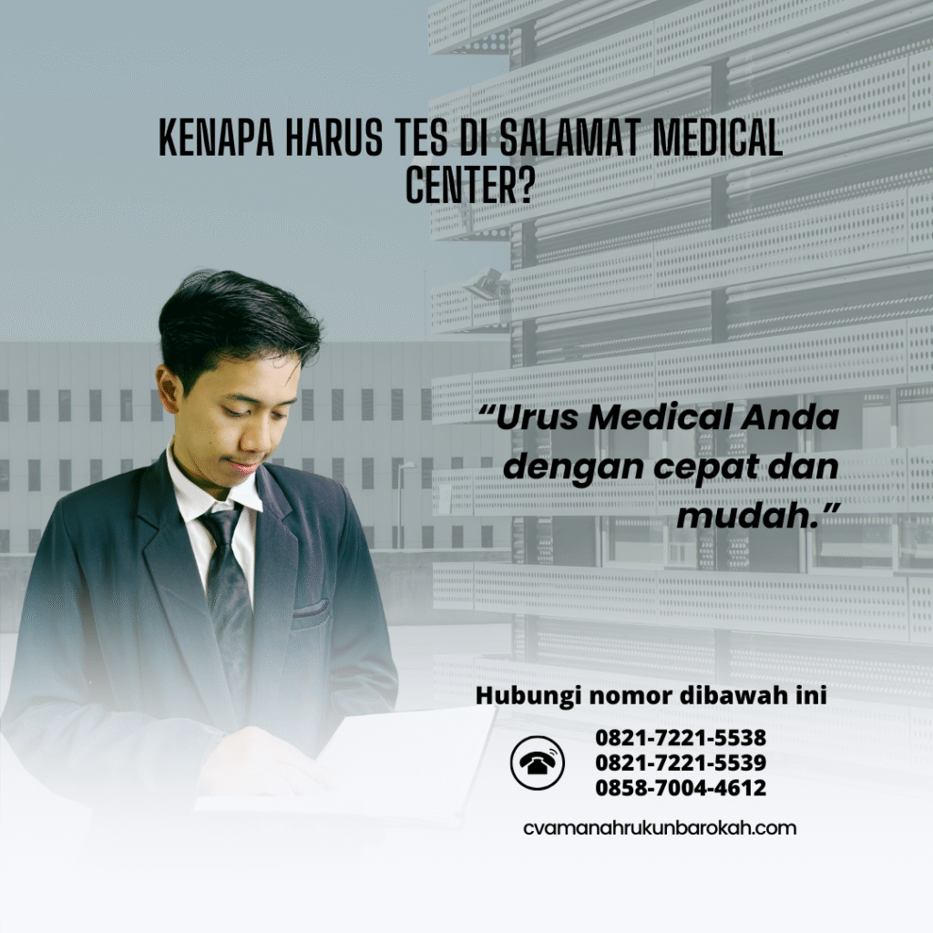 Kenapa harus tes di salamat medical center