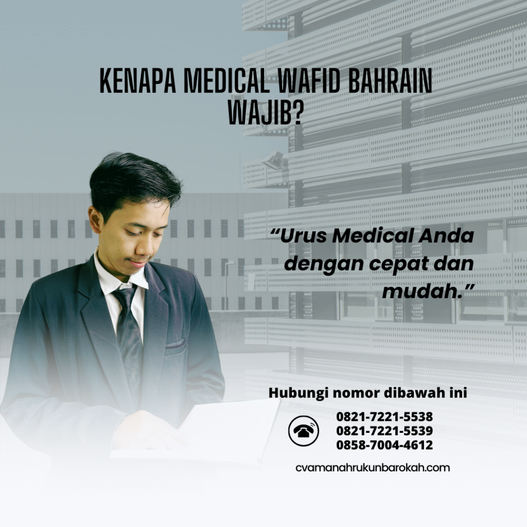 Kenapa medical wafid bahrain wajib