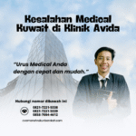 Kesalahan medical kuwait di klinik avida