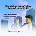 Kesalahan pada tahap pendaftaran wafid
